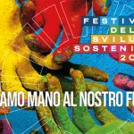 Festival dello sviluppo sostenibile 2019: Mettiamo mano al nostro futuro