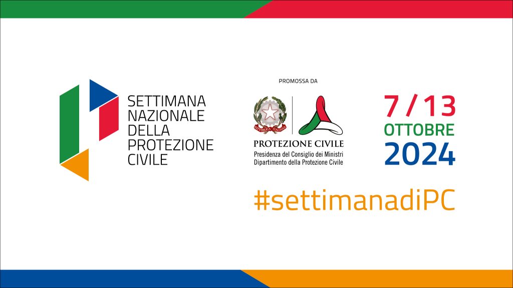 Settimana Nazionale della Protezione Civile 2024 dal 7 al 13 ottobre