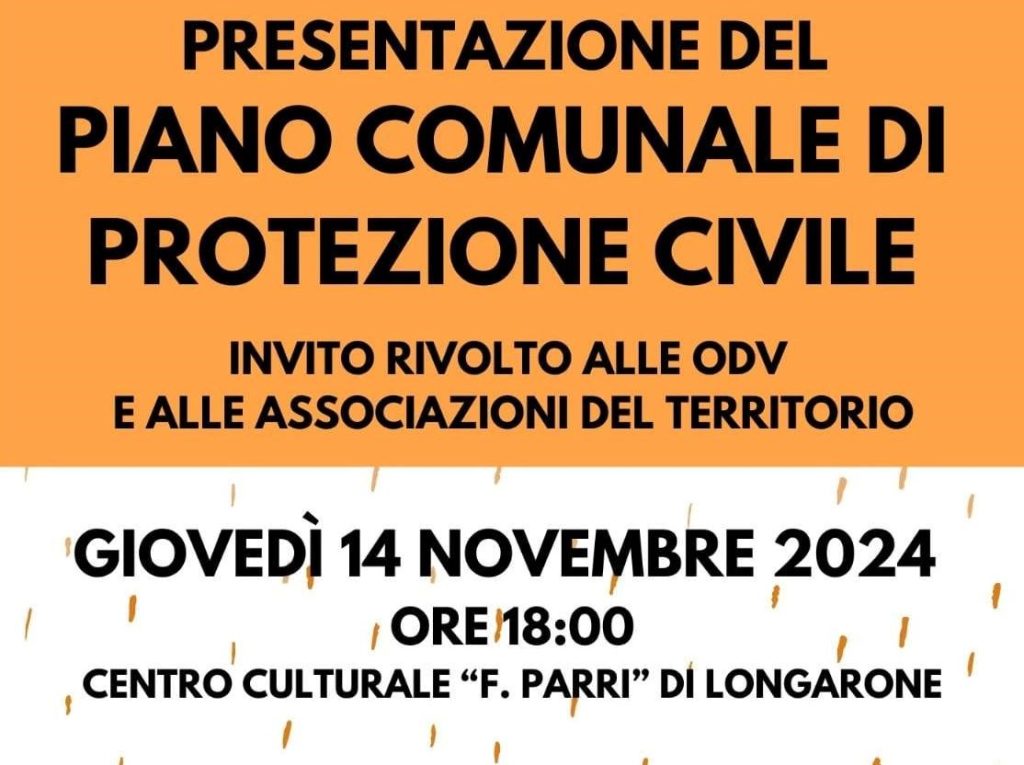 Il 14 novembre presentazione del Piano di Protezione civile del Comune di Longarone