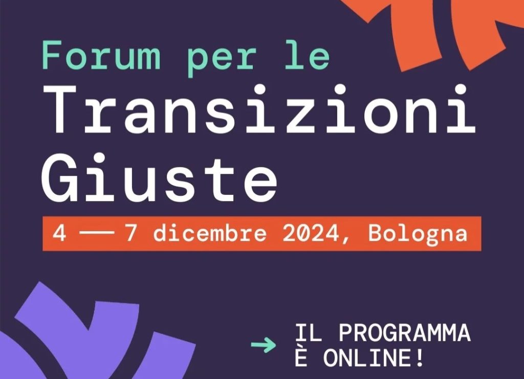 Forum per le Transizioni Giuste Bologna dal 4 al 7 dicembre